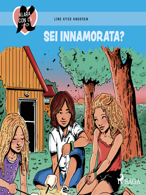 Title details for Klara con la K 19--Sei innamorata? by Line Kyed Knudsen - Available